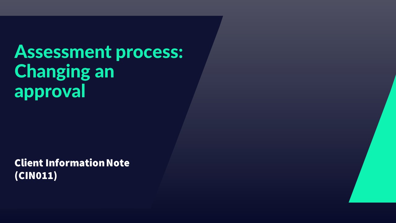 CIN011 JPG&nbsp;Assessment process -&nbsp; Changing an approval